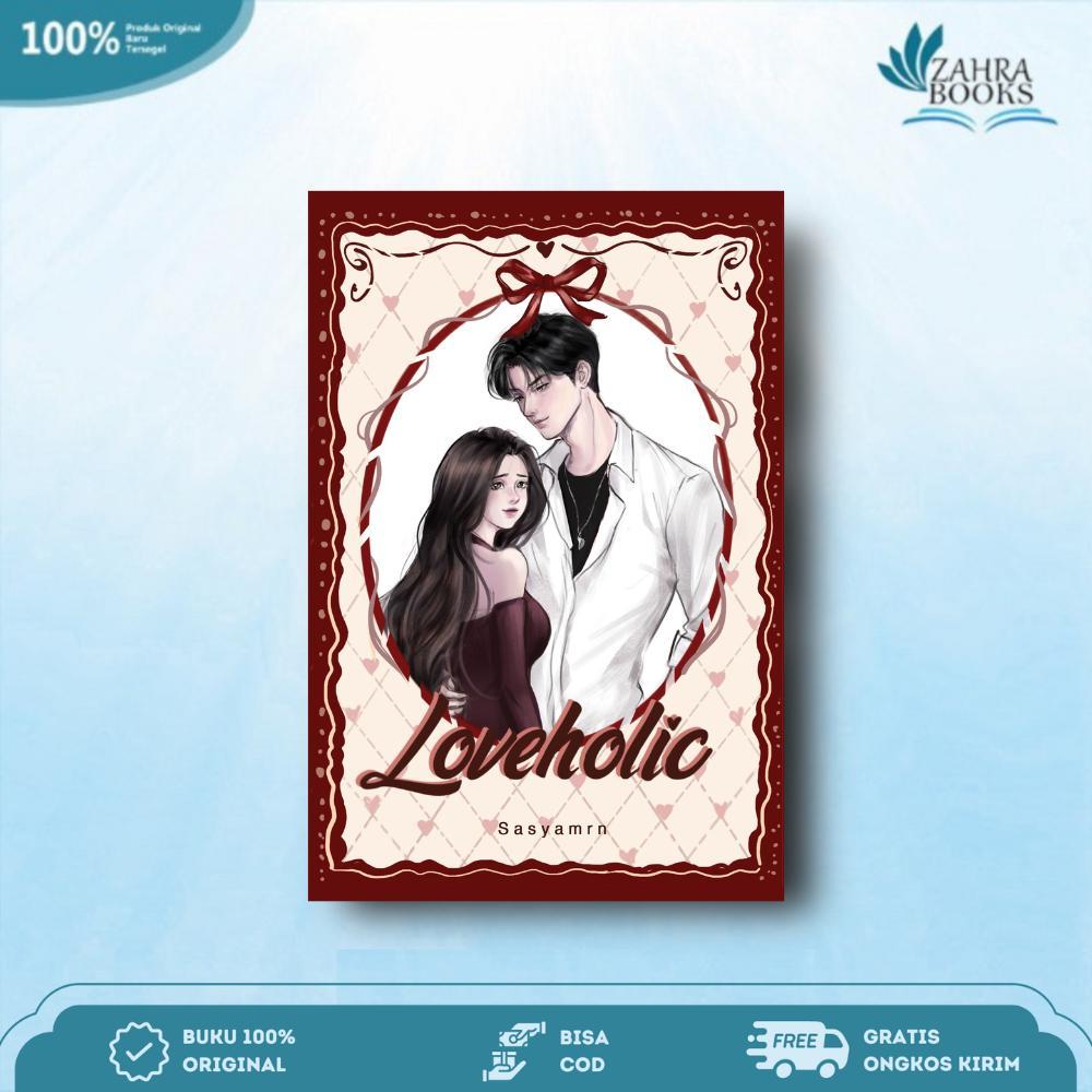 Novel Loveholic Karya Sasyamrn - Coconut Books