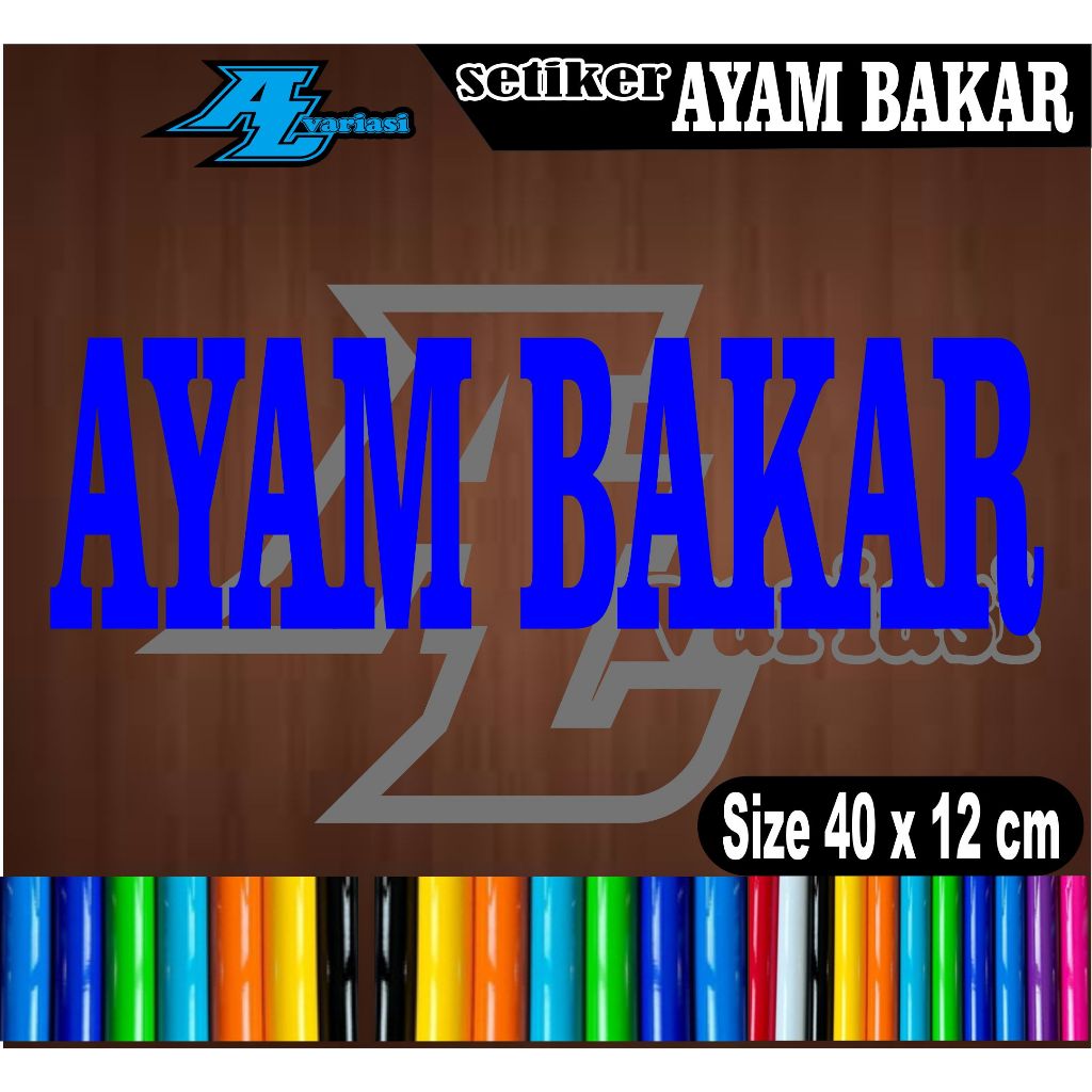 

cutting seticker tulisan ayam bakar 40x12 cm bagus dan mudah di tempel