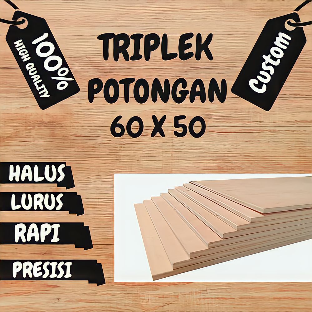 Triplek/Multiplek Potongan Ukuran 60 x 50 Tebal 9mm/12mm/18mm Murah