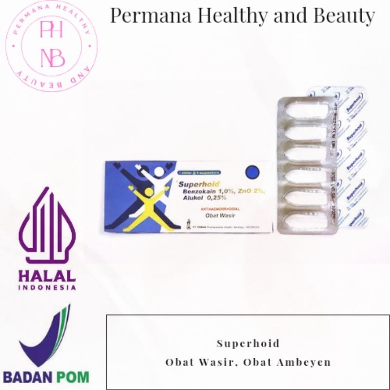 Superhoid / Suppositoria isi 6 / Superhoid Obat Wasir isi 6 supp