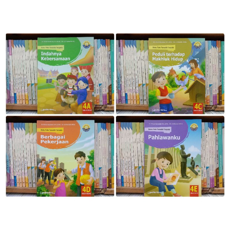 BUKU TEKS TEMATIK TERPADU SD/MI KELAS 4A, 4C, 4D, dan 4E. KURIKULUM 2013, YUDISTIRA