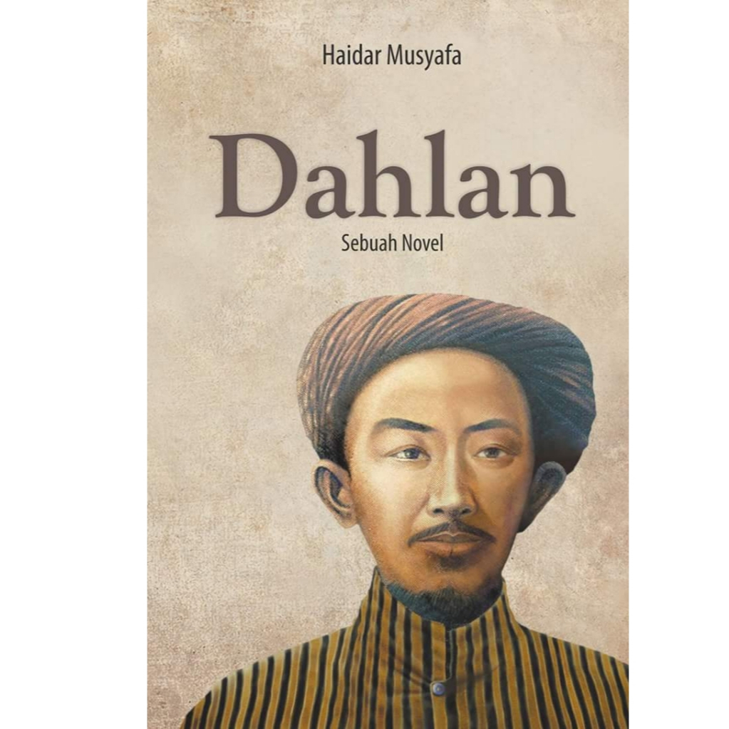 Buku DAHLAN (Sebuah Novel)