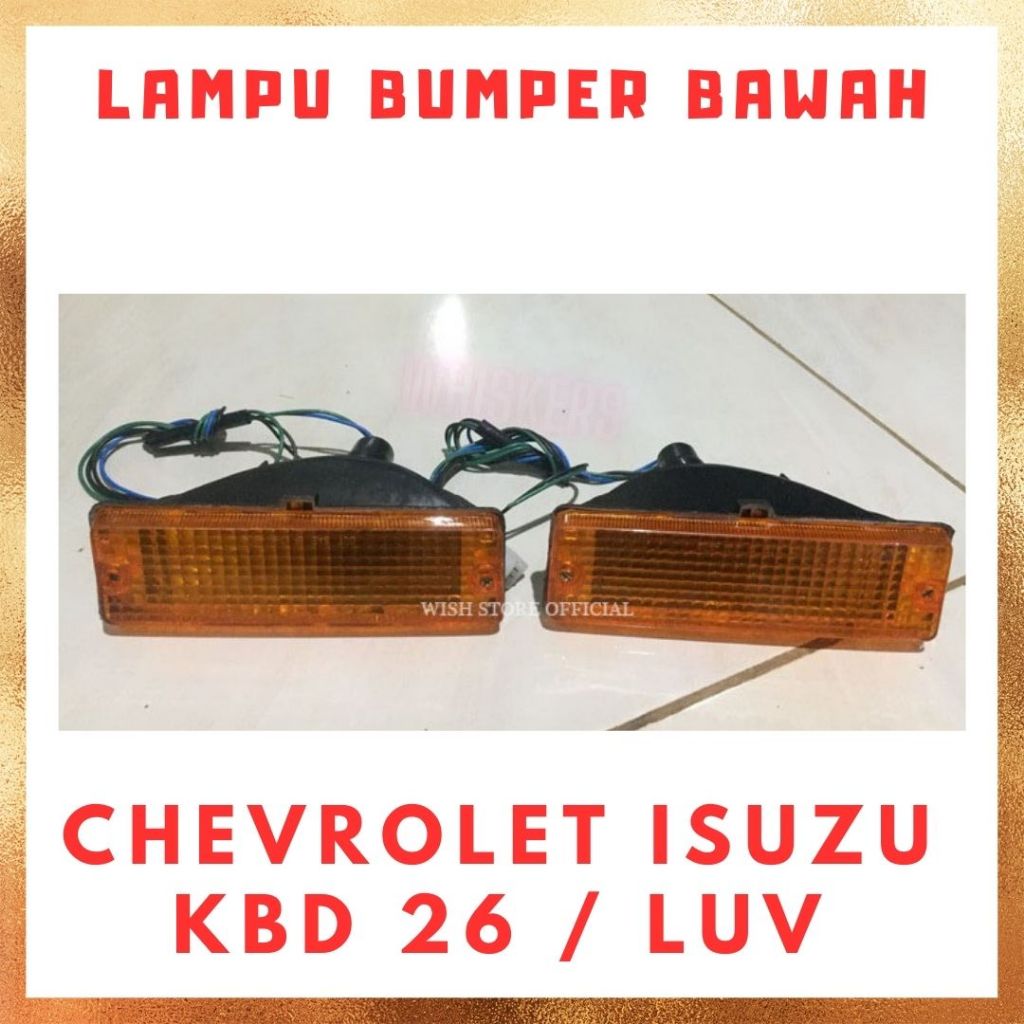 [PCS] Lampu Bumper Lamp / Lampu Bemper / Rating / Sen Sein Bawah Chevrolet Isuzu KBD 26 / Luv / KBD2