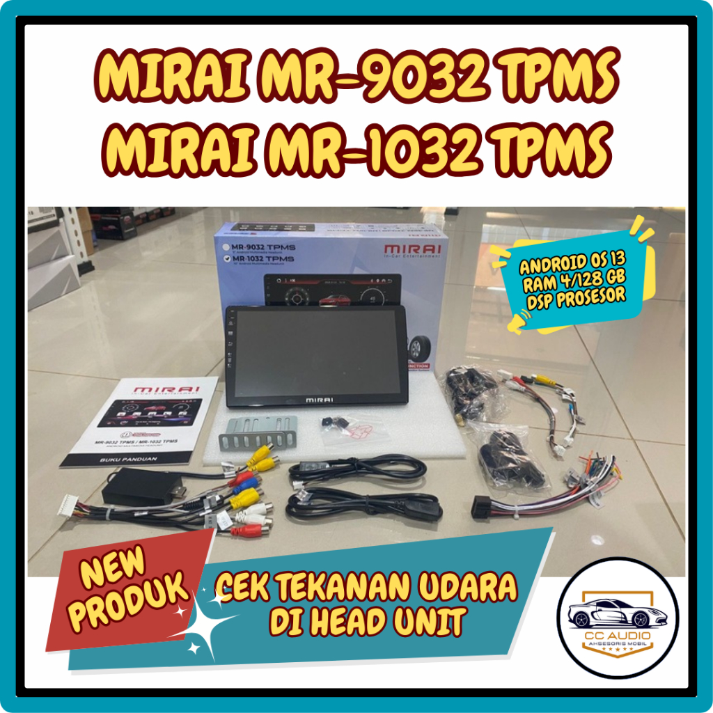 Head Unit Android Mirai MR 9032 1032 TPMS RAM 4/128GB & RAM 6/256 GB Garansi Resmi