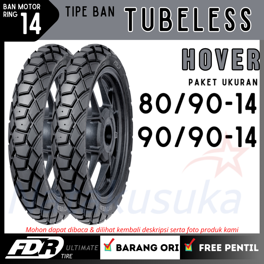 Paket Ban Motor FDR Hover 80/90&90/90-14 Tubeless (TL) Motor Metic