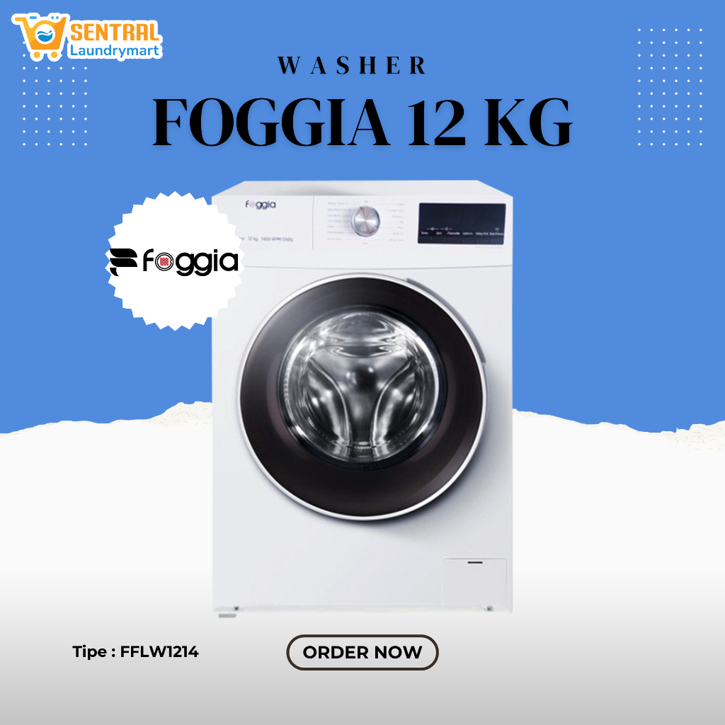 Mesin Cuci Foggia 12kg / Washer Foggia Kapasitas 12 KG Tipe FFLW1214