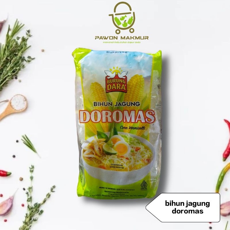 

BIHUN JAGUNG DOROMAS CAP BURUNG DARA 300 GR