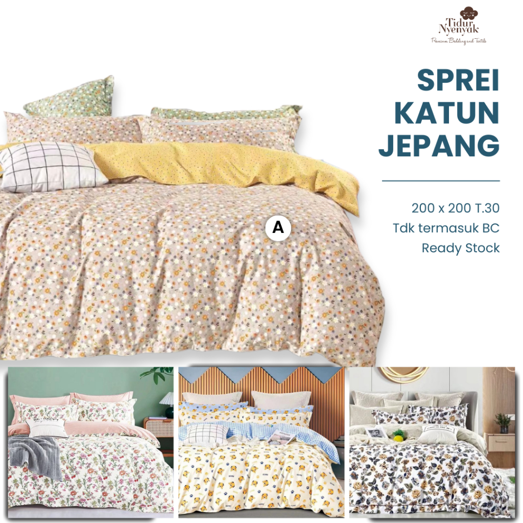 SPREI KATUN JEPANG 200X200 TINGGI 30CM 200X200X30 MOTIF BUNGA ABSTRAK KARAKTER ANAK SPREI 200 COTTON