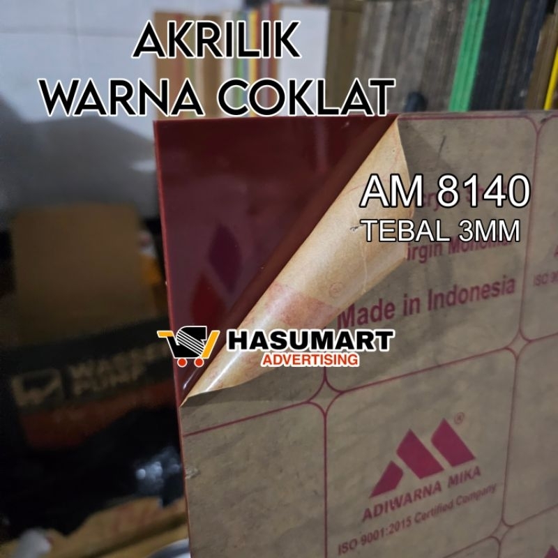 

Akrilik warna Coklat 3MM CUSTOM / Akrilik Lembaran AM 8140 / Acrylic Sheet