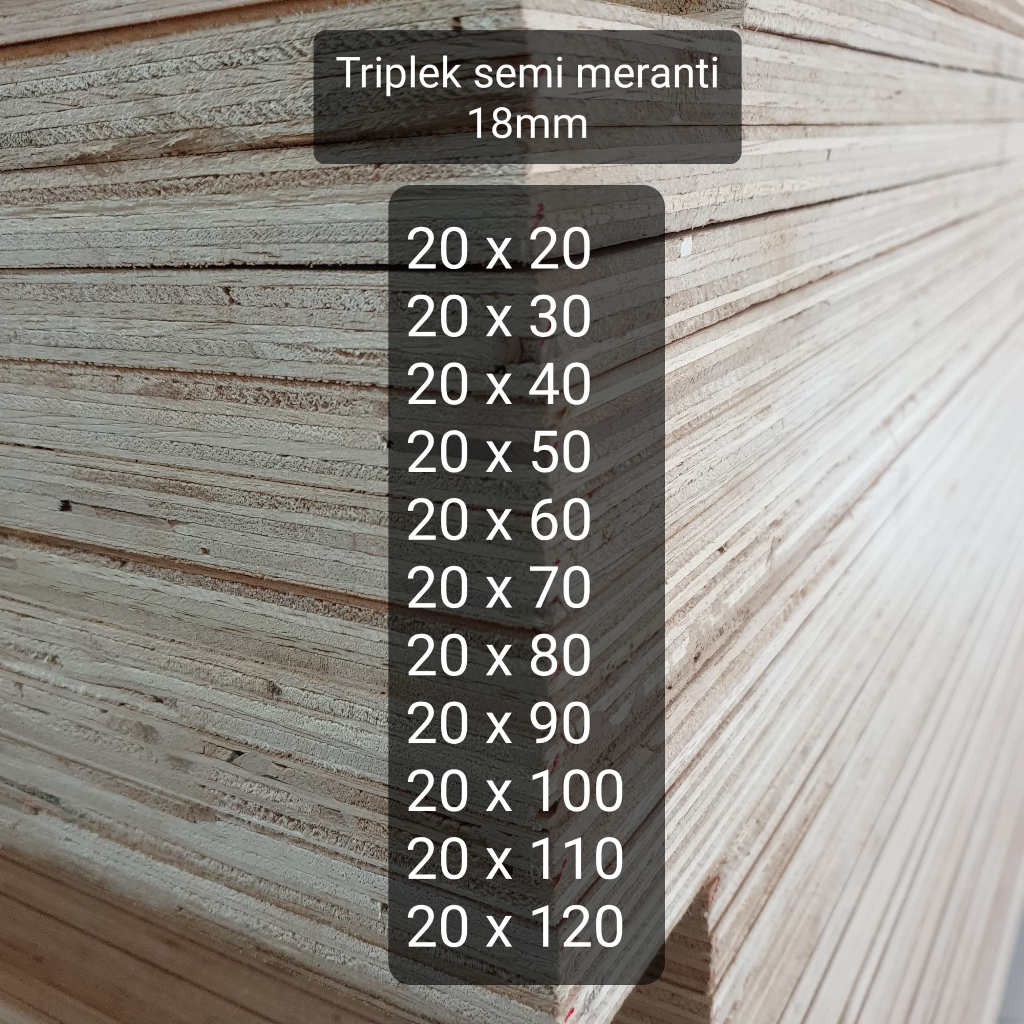 Triplek custom semi meranti 18mm plywood multiplek halus 2 sisi lebar 20 cm