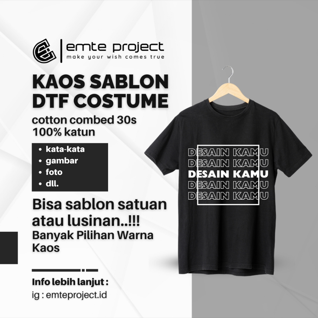 Kaos Sablon Kostum DTF Satuan atau Lusinan Bisa Cetak Foto, Kata-kata, Dll Sesuka Hati Kaos 30s