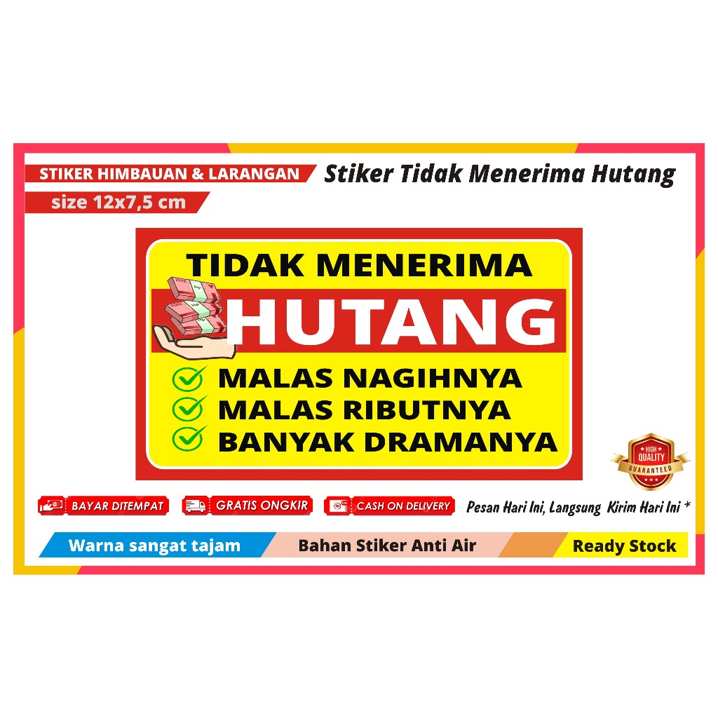 

STIKER TIDAK MENERIMA HUTANG