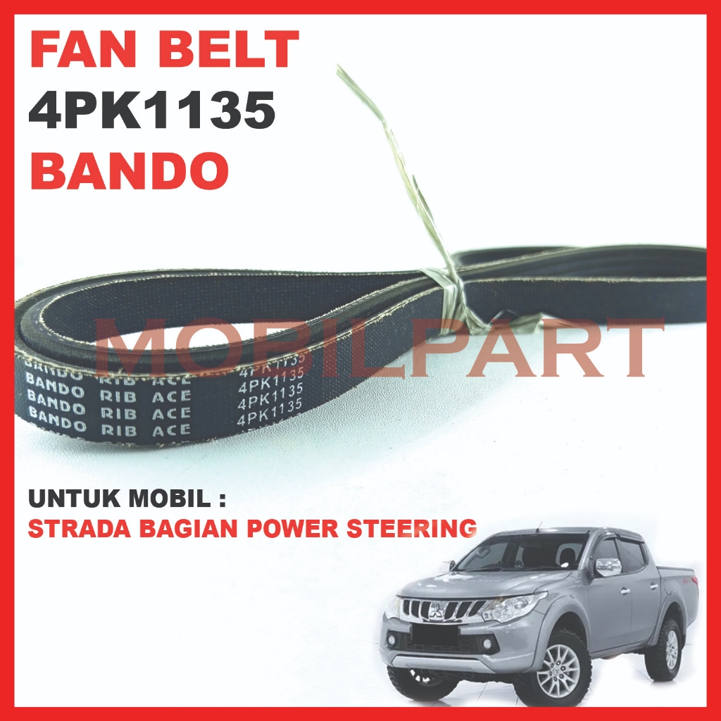 FAN BELT V BELT 4PK1135 BANDO TALI KIPAS 4PK 1135 FAN BELT STRADA BAGIAN POWER STEERING