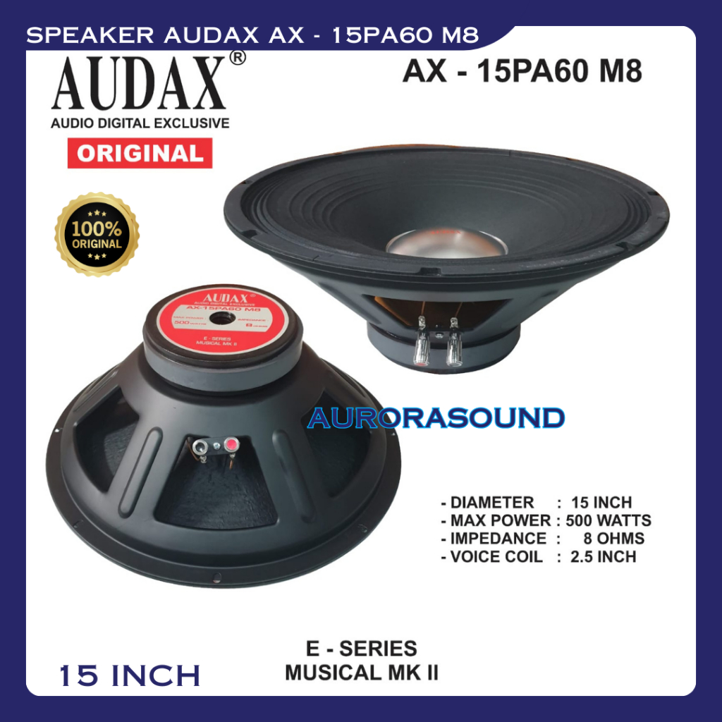 SPEAKER AUDAX AX 15PA60 M8 FULL RANGE SPEAKER 15 INCH AUDAX 15 PA 60 M8 ORIGINAL