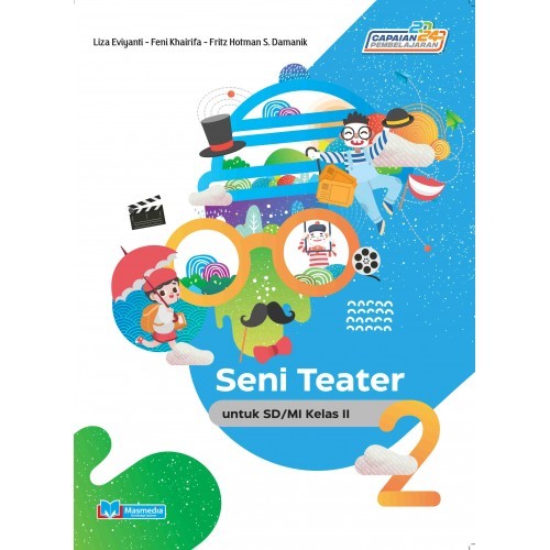 

[ORIGINAL] Buku Seni Teater untuk SD/MI Kelas 2 K-Merdeka Penerbit Masmedia