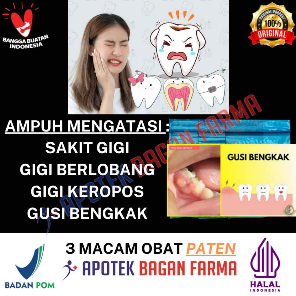 PAKET OBAT AMPUH PATEN SAKIT GIGI / GIGI BERLOBANG / GUSI BENGKAK / GIGI KEROPOS ( 3 MACAM )