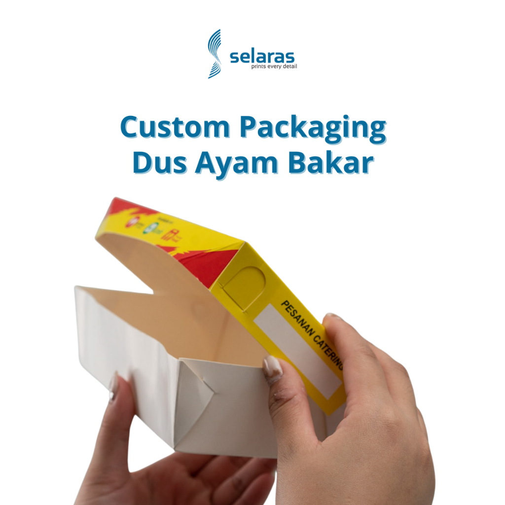 Custom Box Ayam Bakar Dus Ayam Penyet Paper Lunch Box Custom Packaging Selaras Printing