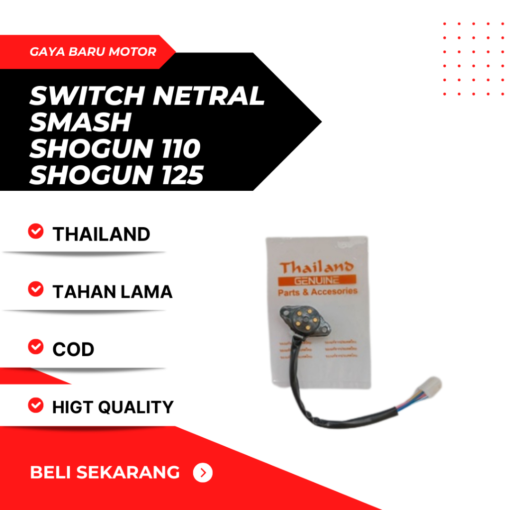 THAILAND SWITCH NETRAL SMASH SHOGUN 110 SHOGUN 125
