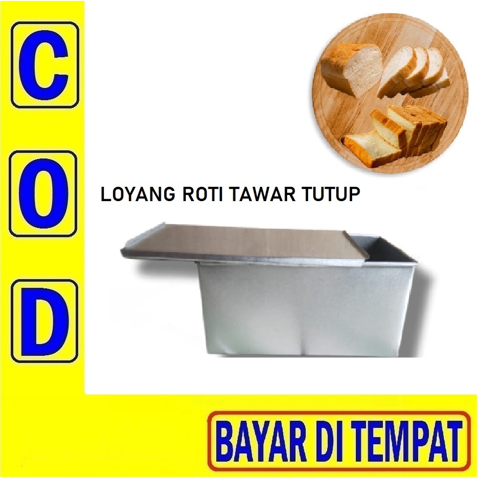 LOYANG ROTI TAWAR TUTUP Loyang Roti Tawar Tutup/Loyang Kue