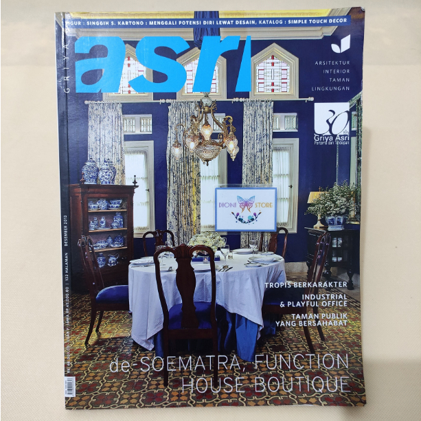 Majalah ASRI | de-Soematra, Function House Boutique (Vol.14 No.12, Desember 2013)