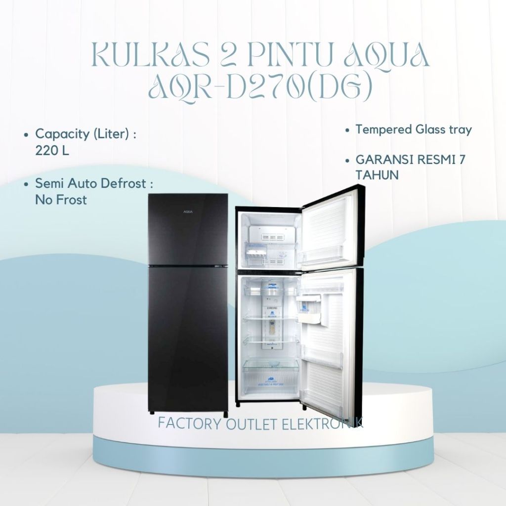 KULKAS AQUA 2 PINTU AQR-D270(DG)