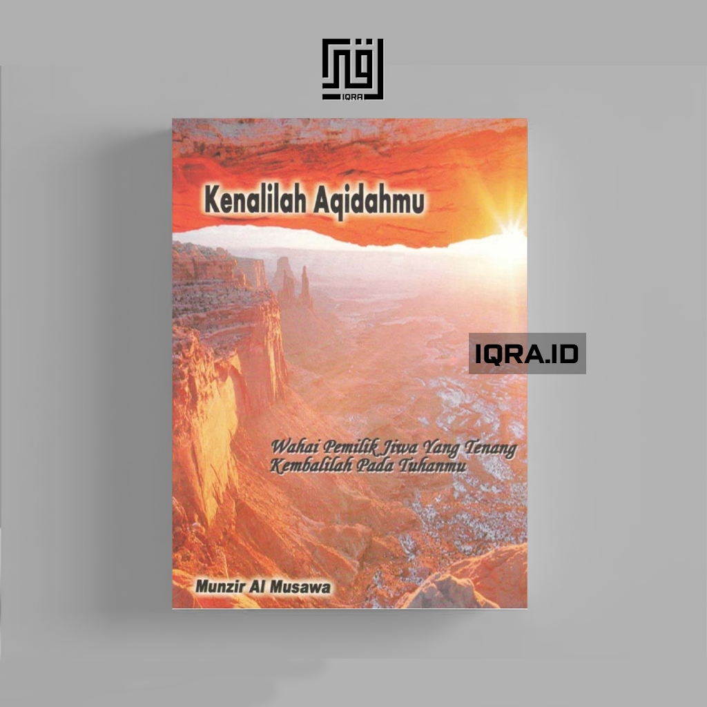 

[1432] Kenalilah Aqidahmu (Wahai Pemilik Jiwa Yang Tenang Kembalilah Pada Tuhanmu) - Munzir Al Musawa