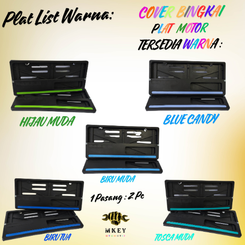 Bingkai Plat Motor Universal Warna List Biru tua Hijau Muda Blue Candy Biru Muda Tosca Muda