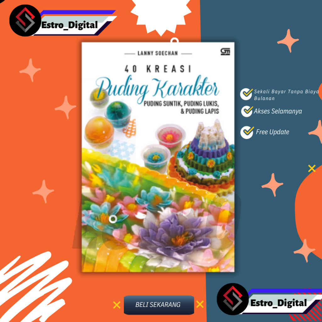

[ ID4786 ] 40 Kreasi Puding Karakter Puding Suntik, Puding Lukis & Puding Lapis