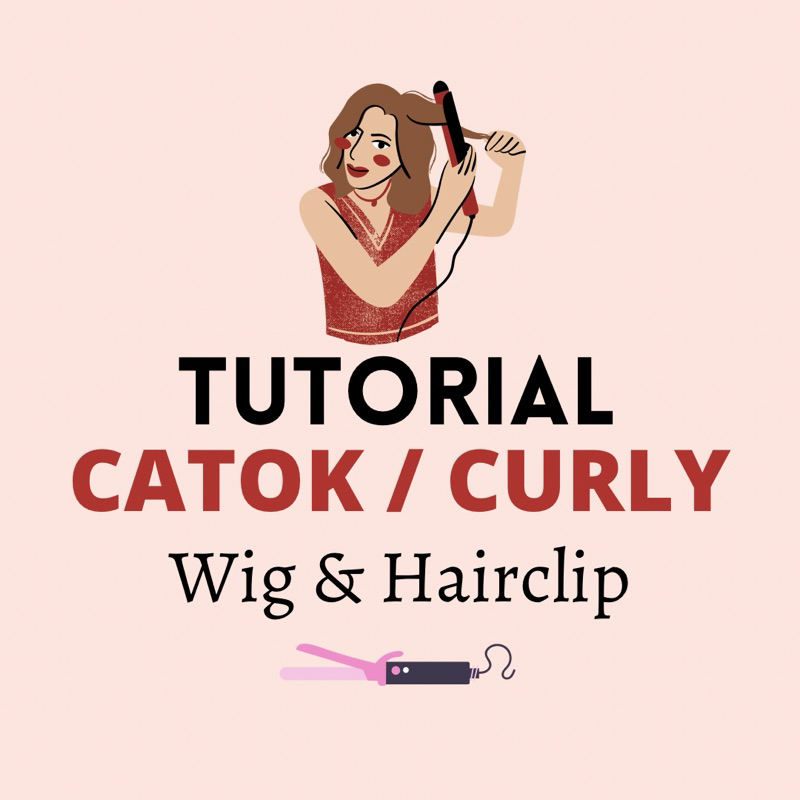 TUTORIAL CURLY RAMBUT PALSU MENGGUNAKAN ALAT CURLY KLINTONG BABYLISS