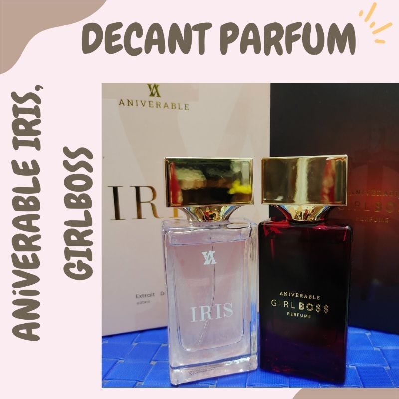 [DECANT PARFUM] ANIVERABLE BY TASYA REFINA IRIS GIRLBOSS SHARE IN BOTTLE | ANNIVERABLE DECANT PARFUM
