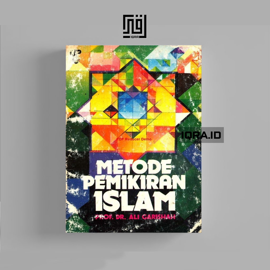 

[1461] Metode Permikiran Islam - Ali Garishah