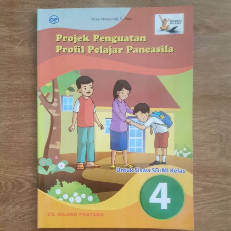 

BUKU PROJEK PENGUAT PROFIL PELAJAR PANCASILA KELAS 4 SD/MI