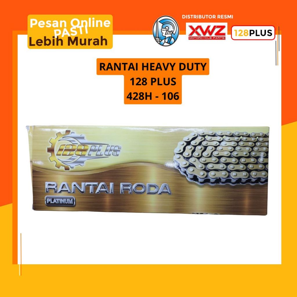 RANTAI MOTOR TEBAL 428H -106 HEAVY DUTY 128 PLUS