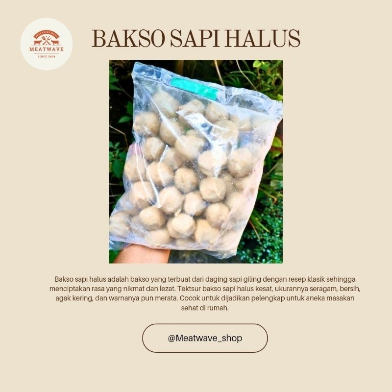 

Bakso sapi halus