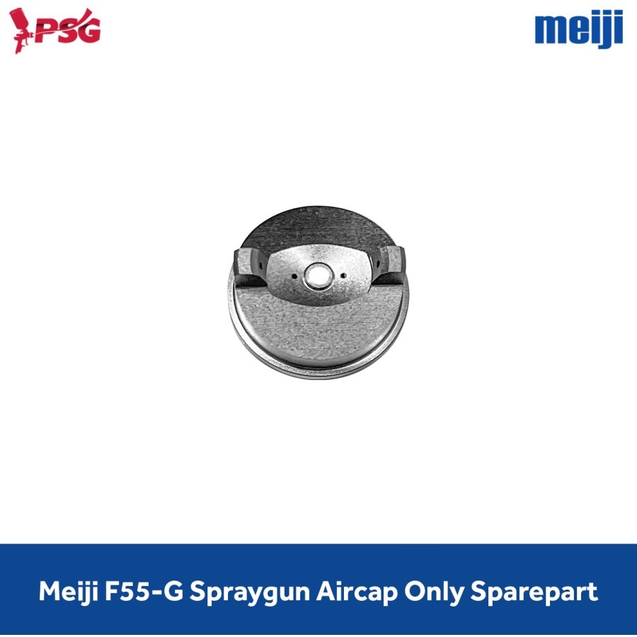 Meiji F55-G Spraygun Aircap Only Sparepart