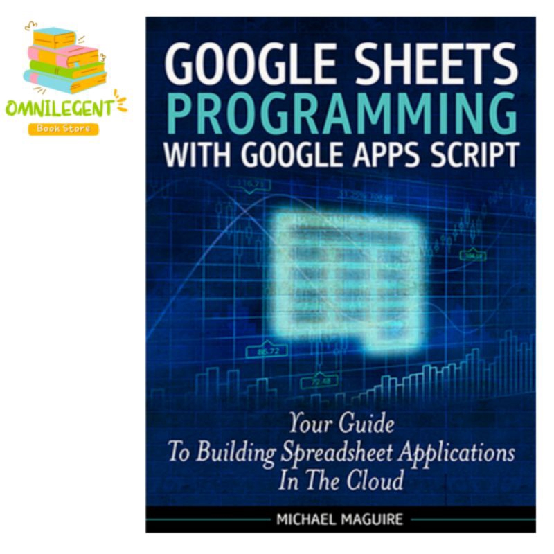 Buku Google Sheets Programming With Google Apps Script