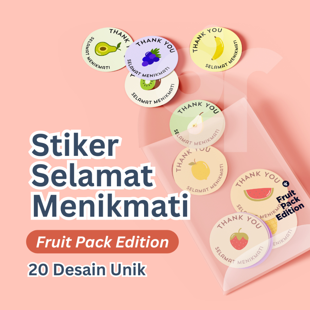 

Sticker Fruit Pack Edition | Stiker Label Kemasan Makanan Thank You Terima Kasih Selamat Menikmati