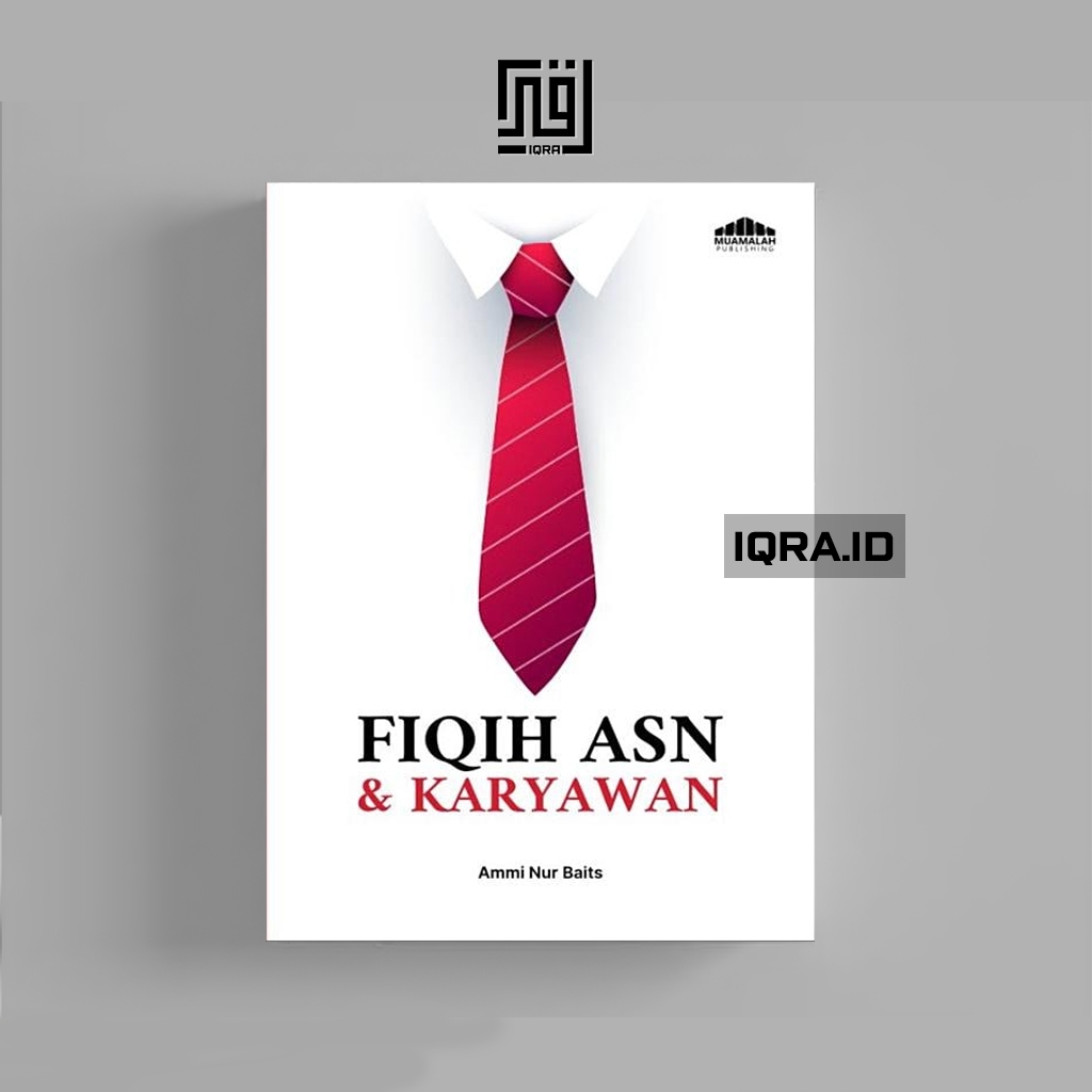 

[1517] Fiqih Asn & Karyawan - Ammi Nur Baits