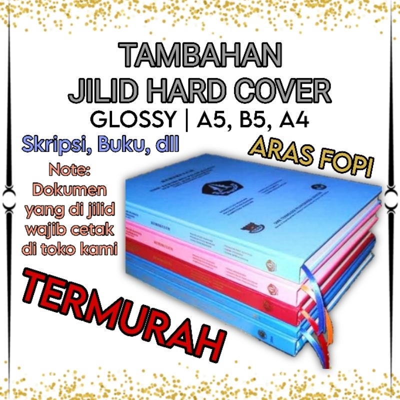 [READY] TAMBAHAN JASA JILID HARD COVER SKRIPSI BUKU JILID HARDCOVER JILID SKRIPSI JILID AGUNG TESIS 