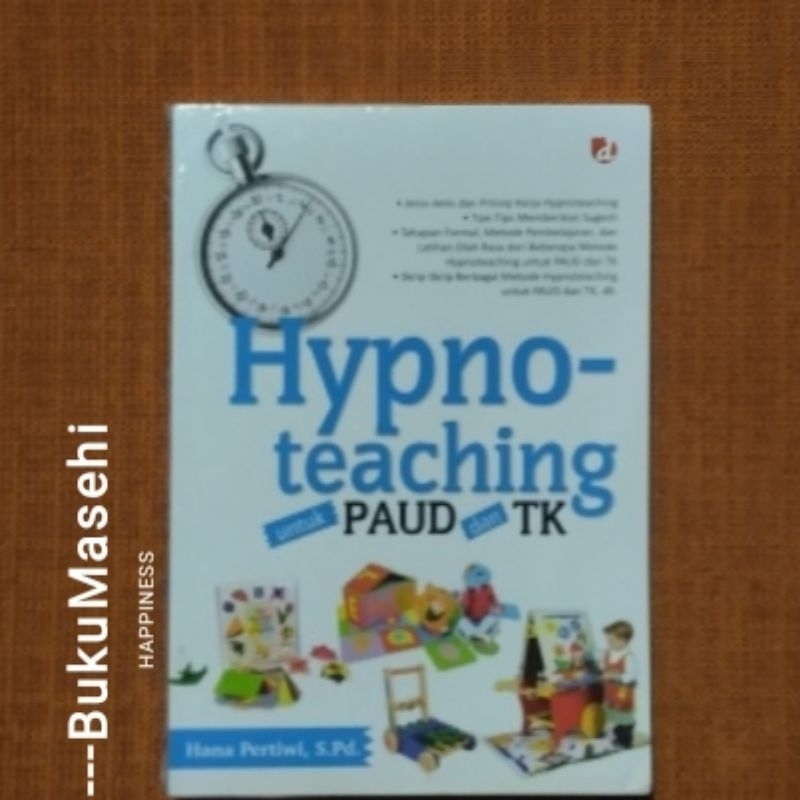 HYPNOTEACHING UNTUK PAUD DAN TK -- Hana Pertiwi