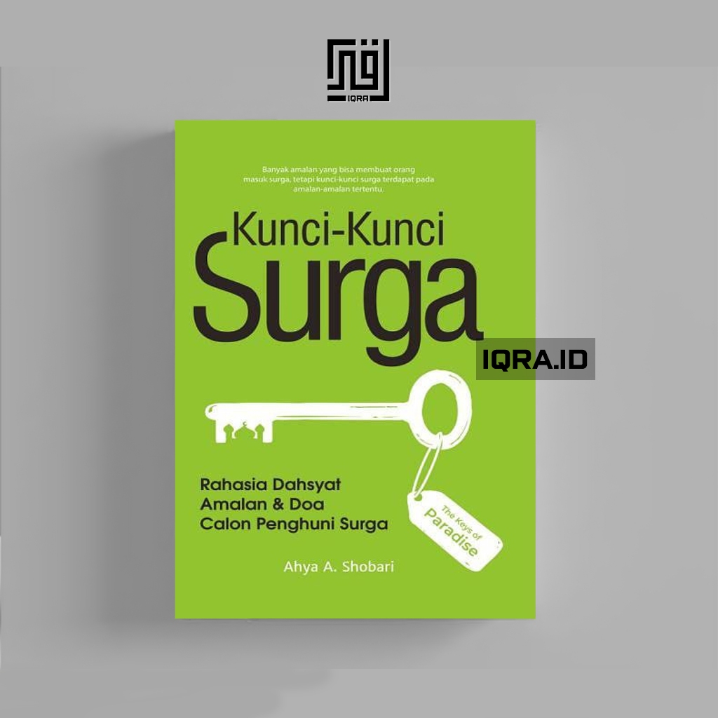 

[1677] Kunci-Kunci Surga - Ahya A. Shobari