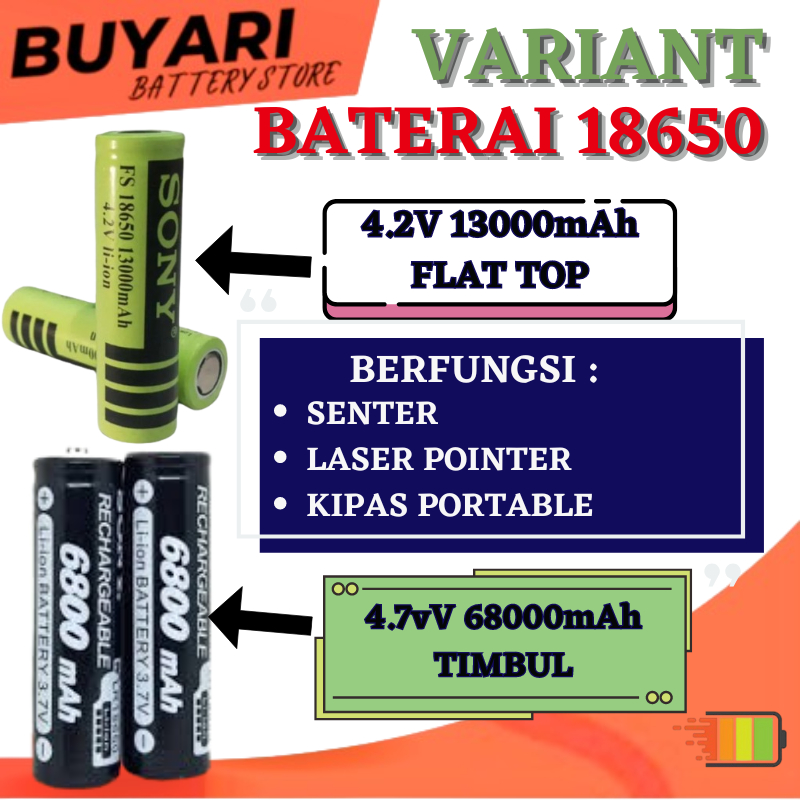 Baterai 18650 Flat Top Batre 18650 3.7V Batre Vape 18650 3.7V FLAT TOP Batre Sony 18650 3.7V Battery