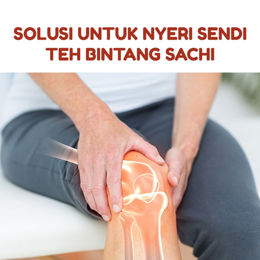 

Teh Herbal Bintang Sachi Atasi Nyeri Sendi