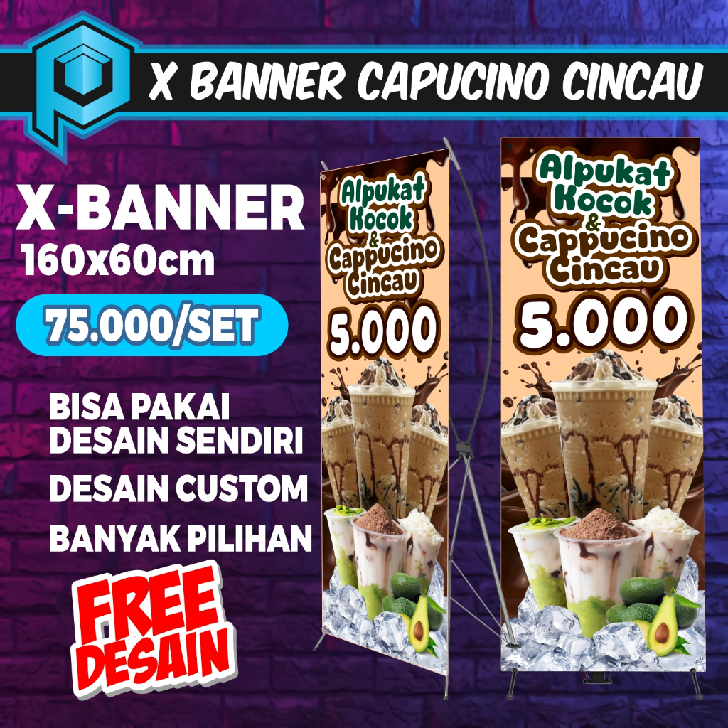 X-BANNER CAPPUCINO CINCAU / STANDING BANNER CAPPUCINO CINCAU CAPCIN / BISA PAKAI DESAIN SENDIRI