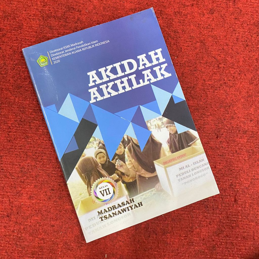 Buku Pelajaran Siswa Akidah Akhlak MTs kelas 7 - Buku Paket MTs Akidah Akhlak Kelas 7