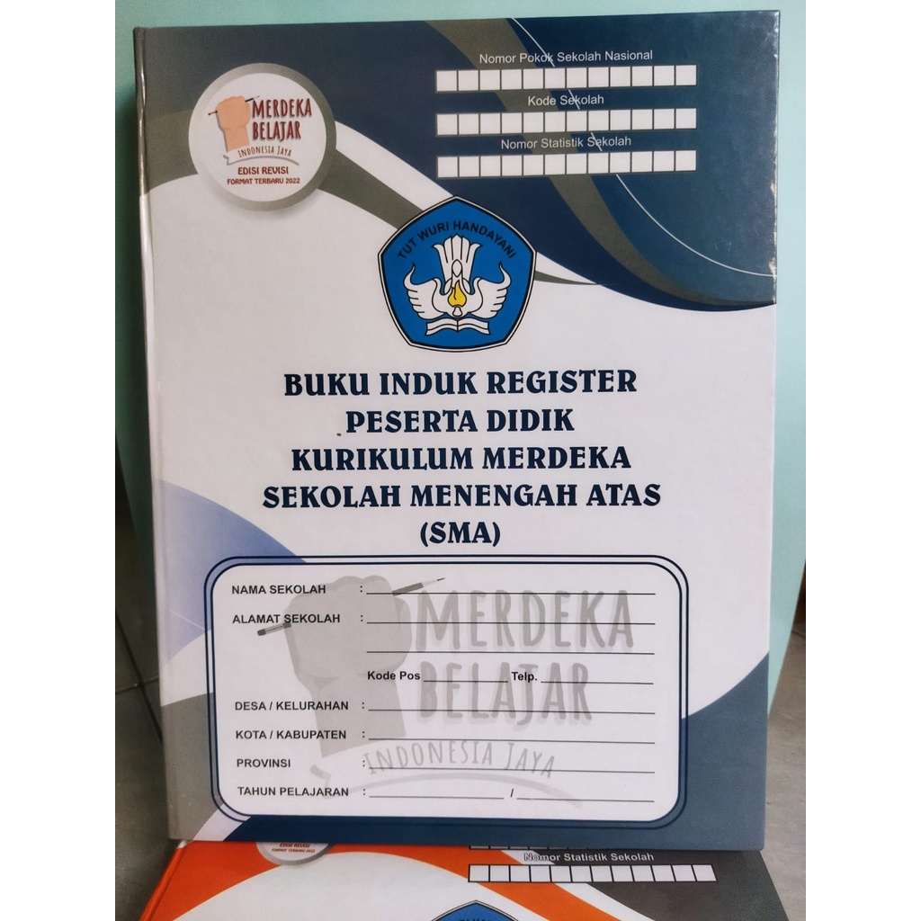 

Buku Induk Register Siswa SMA Kurikulum Merdeka Edisi Revisi Terbaru