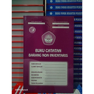 

BUKU CATATAN BARANG NON INVENTARIS ( Kurikulum Merdeka / Kurikulum 2013 )