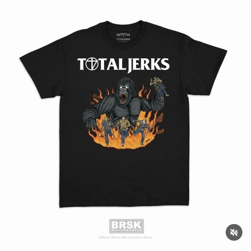 Total Jerks - Total Addiction Tour