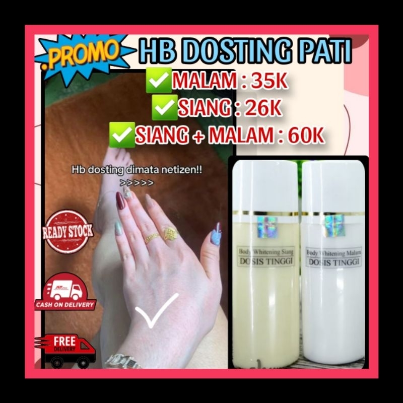(HABIS ‼️) HB SIANG MALAM EXTRA WHITENING 10X LEBIH CEPAT MEMUTIHKAN/DOSTING PEMUTIH TUBUH TERAMPUH 