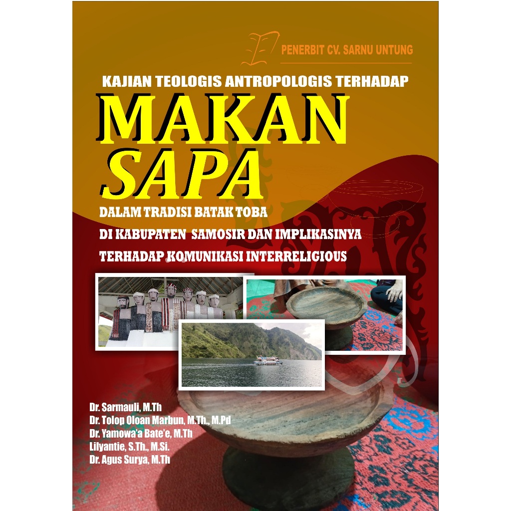 Kajian Teologis Antropologis terhadap Makan Sapa dalam Tradisi Batak Toba di Kabupaten Samosir dan I